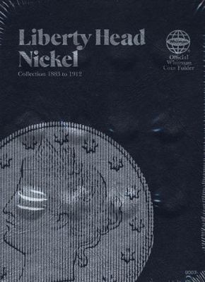 Official Whitman(r) Coin Folder - Liberty Head ... 0307090078 Book Cover