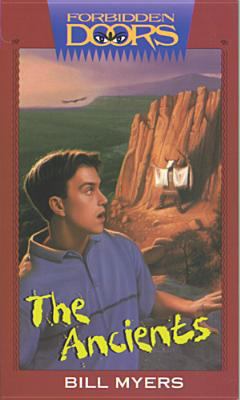 The Ancients (Forbidden Doors #10) 0842359710 Book Cover