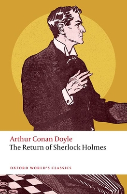 The Return of Sherlock Holmes 0198856709 Book Cover