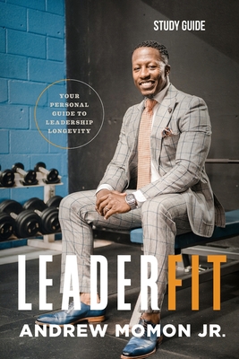 LeaderFit - Study Guide: Your Personal Guide to... 1954089287 Book Cover