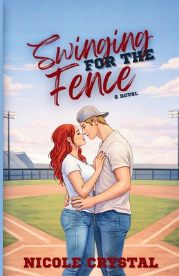 Swinging for the Fence B0DZHPWVXY Book Cover