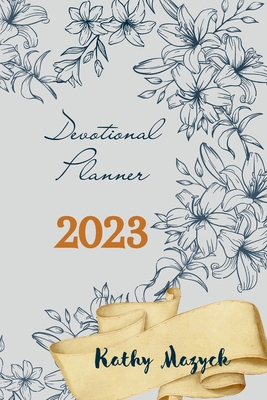 Daily Devotional Planner 2023 1365658287 Book Cover