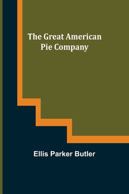 The Great American Pie Company 9356232687 Book Cover