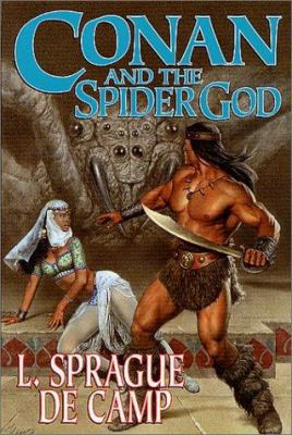 Conan and the Spider God 0765300710 Book Cover