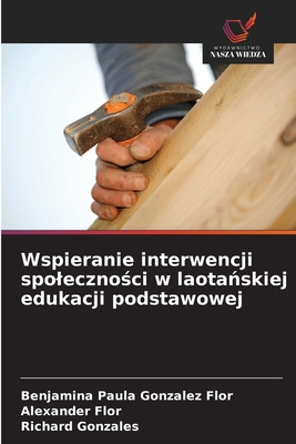 Wspieranie interwencji spoleczno&#347;ci w laot... [Polish] 6208682320 Book Cover