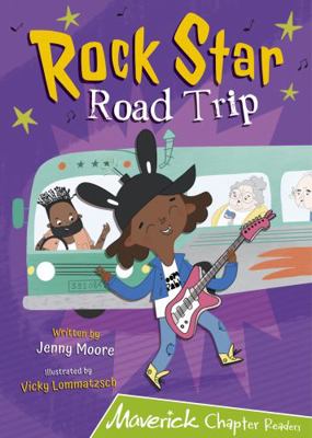 Rock Star Road Trip: (Lime Chapter Reader) 1848868626 Book Cover