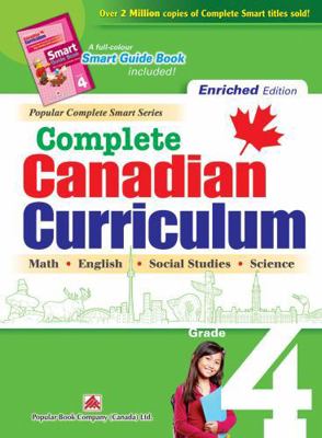 Complete Canadian Curriculum: Grade 4 (Enriched... B07PLNGHXD Book Cover