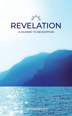 Revelation: A journey to redemption 1789636051 Book Cover