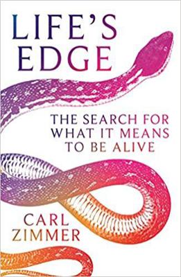 Life's Edge: The Search for What it Means to be... 1529069424 Book Cover