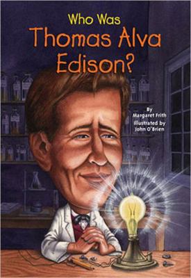 Who Was Thomas Alva Edison? 1435272439 Book Cover