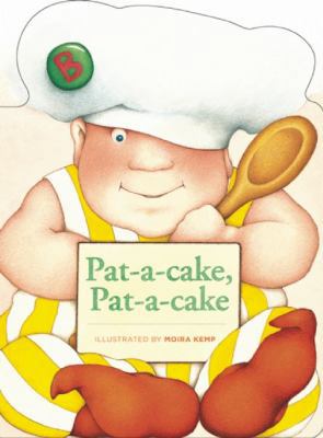 Pat-A-Cake, Pat-A-Cake 193502129X Book Cover