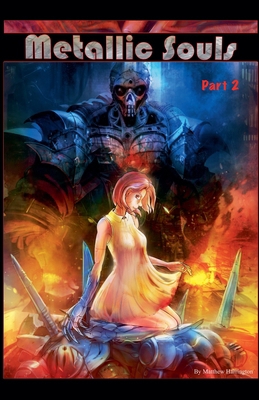 Metallic Souls, part two B0FZDXFWYT Book Cover
