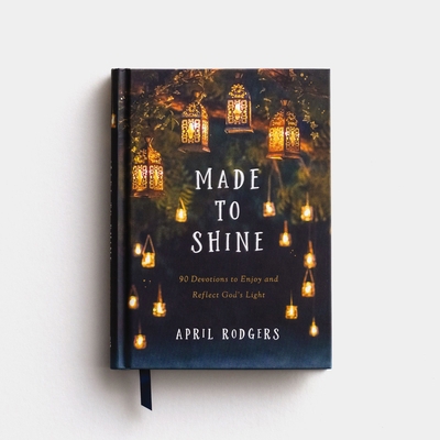 Made to Shine: 90 Devotions to Enjoy and Reflec... 1644546574 Book Cover