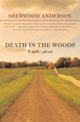 Death in the Woods and Other Stories 0871401851 Book Cover