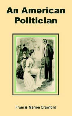 An American Politician 1589638557 Book Cover