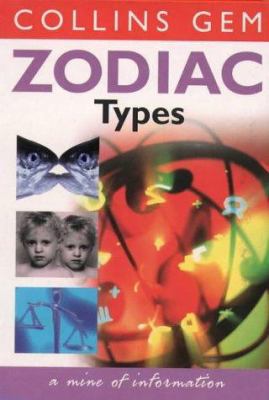 Zodiac Types (Collins GEM) 000472299X Book Cover