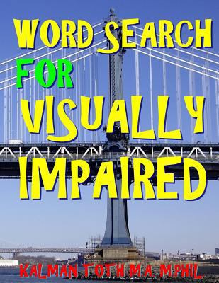 Word Search for Visually Impaired: 133 Extra La... [Large Print] 1977685765 Book Cover