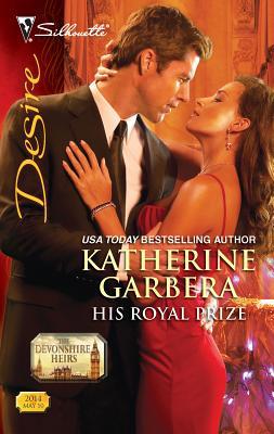 His Royal Prize 0373730276 Book Cover