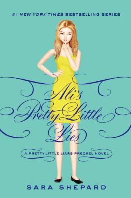 Pretty Little Liars: Ali's Pretty Little Lies 006223336X Book Cover