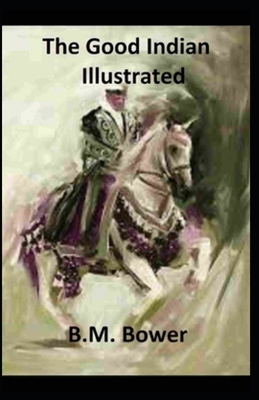 Paperback The Good Indian Illustrated Book