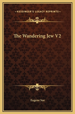 The Wandering Jew V2 1169371272 Book Cover