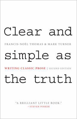 Clear and Simple as the Truth: Writing Classic ... 0691147434 Book Cover