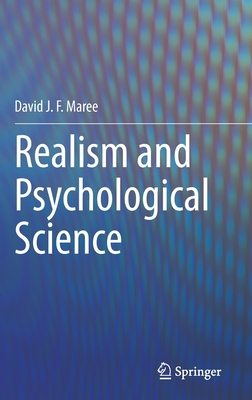 Realism and Psychological Science 3030451429 Book Cover