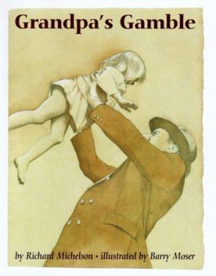 Grandpa's Gamble 0761450343 Book Cover