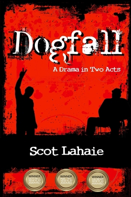 Dogfall: A Drama in Two Acts B0BGNF733B Book Cover