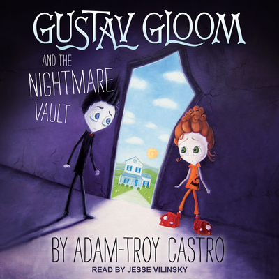 Gustav Gloom and the Nightmare Vault 1705280226 Book Cover