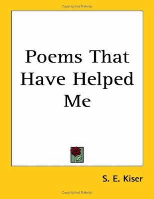 Poems That Have Helped Me 1417997982 Book Cover