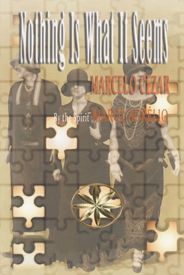 Nothing Is What Is Seems B0FWMP8RHD Book Cover