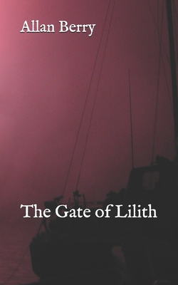The Gate of Lilith B08D4SMDLH Book Cover