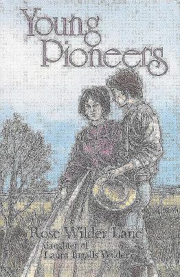 Young Pioneers 0718824288 Book Cover