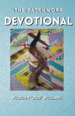 The Patchwork Devotional 1957428023 Book Cover