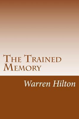 The Trained Memory 1501081950 Book Cover