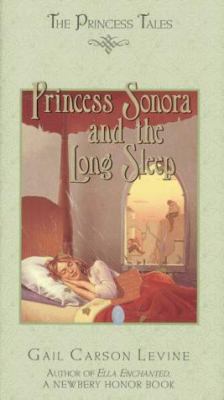 Princess Sonora and the Long Sleep 0060280654 Book Cover