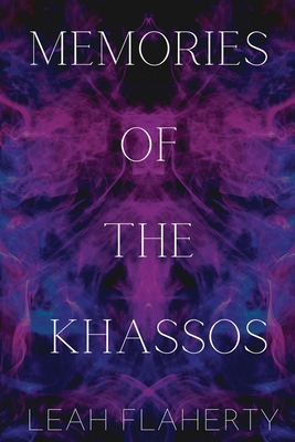 Memories of the Khassos 1736951327 Book Cover