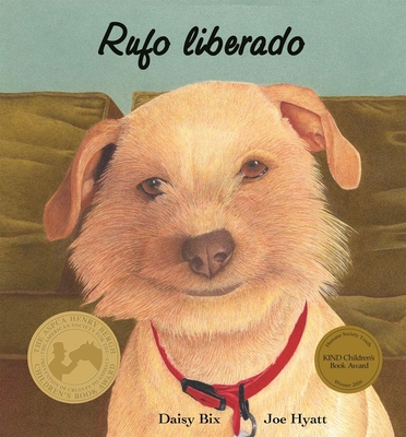Rufo Liberado [Spanish] 0940719347 Book Cover