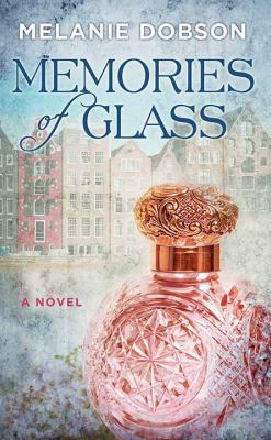 Memories of Glass [Large Print] 164358460X Book Cover
