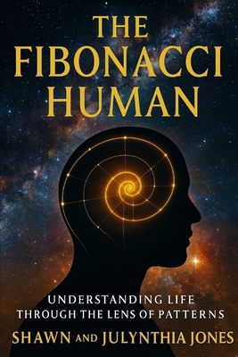 The Fibonacci Human B0F3X35DJX Book Cover