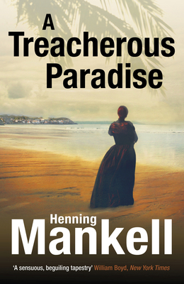 A Treacherous Paradise 0099572176 Book Cover