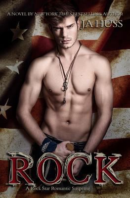 Rock: A Rock Star Romantic Suspense 1944475036 Book Cover