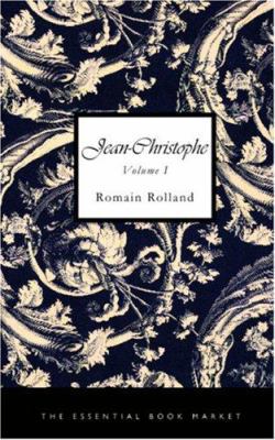 Jean-Christophe Volume I 1426426933 Book Cover