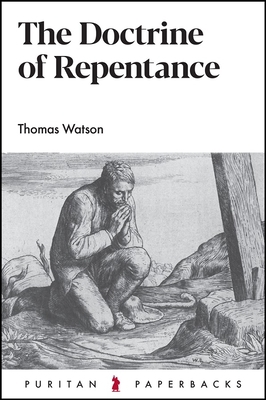 The Doctrine of Repentance 1800402759 Book Cover