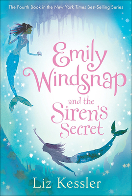 Emily Windsnap and the Siren's Secret 0606256016 Book Cover