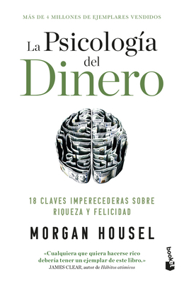 La Psicología del Dinero: 18 Claves Impereceder... [Spanish] 6075697101 Book Cover