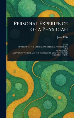 Personal Experience of a Physician 1023082543 Book Cover