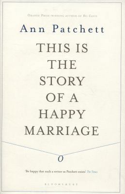 This is the Story of a Happy Marriage 1408842394 Book Cover