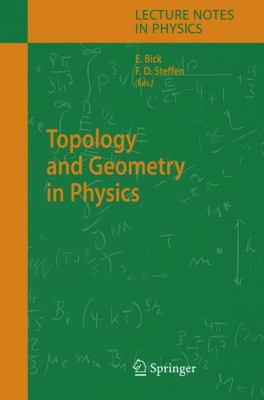 Topology and Geometry in Physics 3540231250 Book Cover